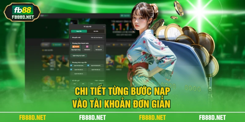 Chi tiết từng bước nạp vào tài khoản đơn giản