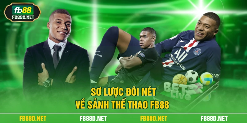 Sơ lược đôi nét về sảnh thể thao FB88